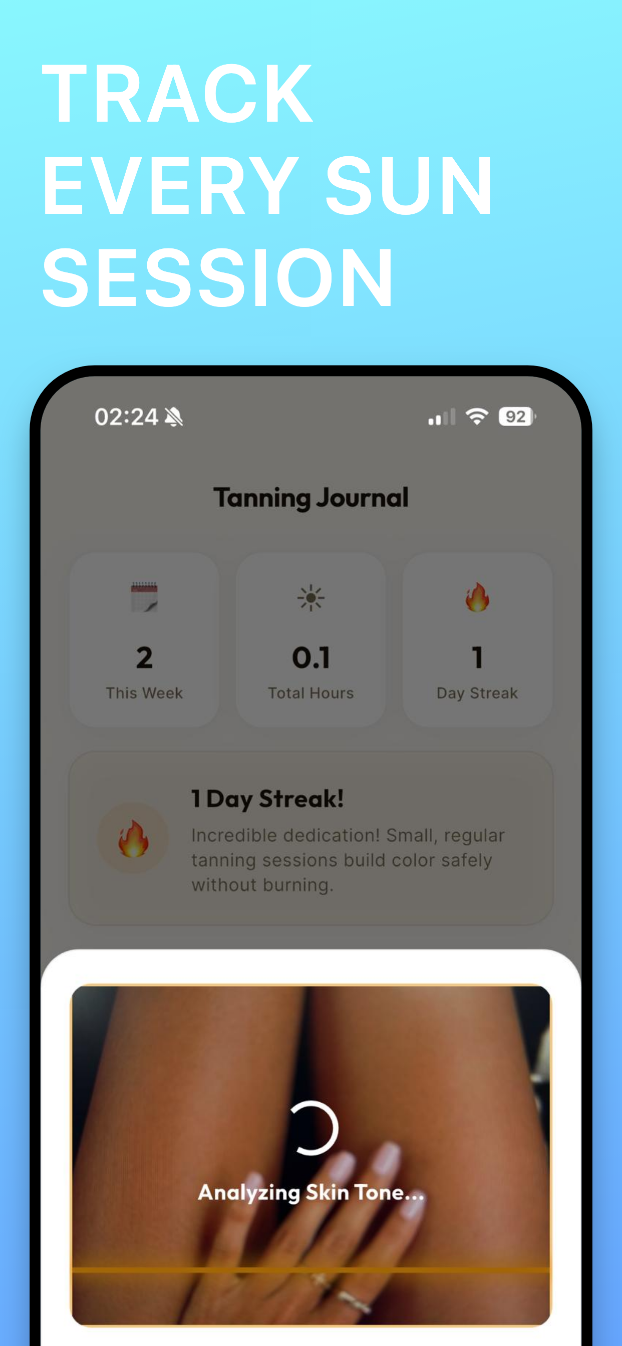 Tanning journal with streak tracking